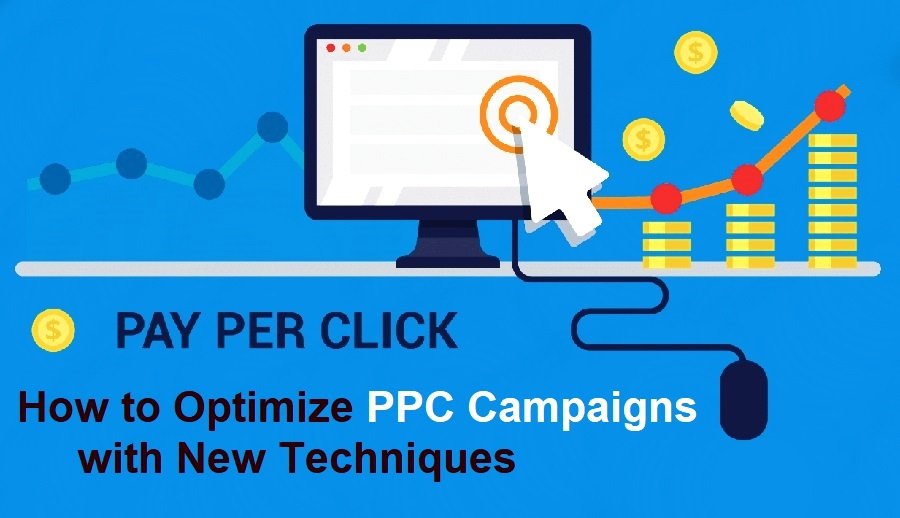PPC Campaigns, How to Optimize PPC Campaigns,