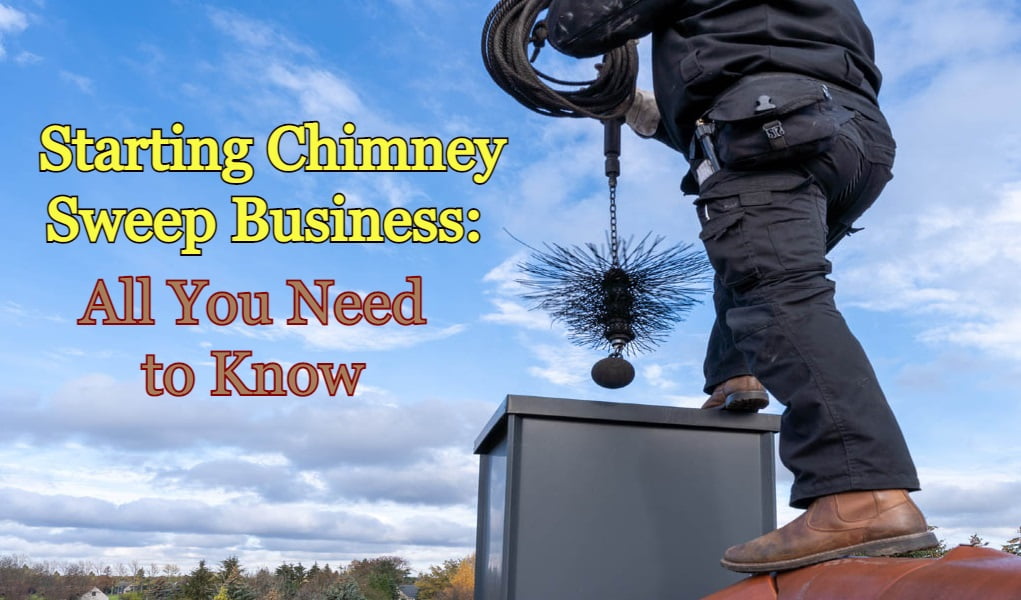 Chimney Sweep Business, Chimney Sweep, Chimney cleaning,