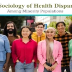 Sociology of Health Disparities